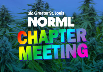Greater St. Louis NORML Chapter Meeting May 26th